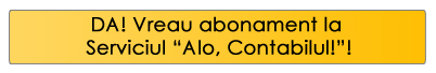 DA! Vreau  abonament la Serviciul Alo, Contabilul!